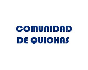 COMUNIDAD DE QUICHAS